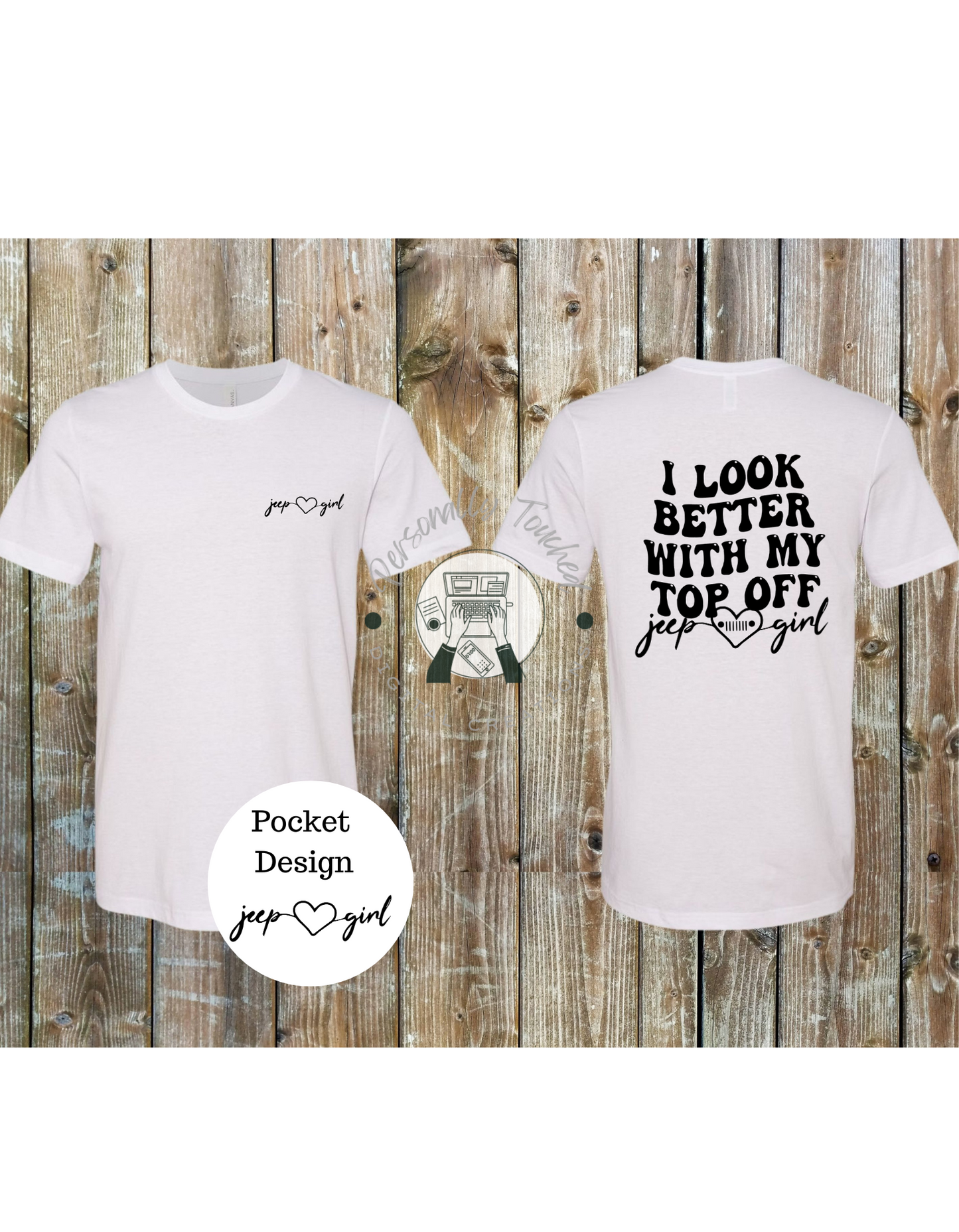 I look better with my top off t-shirt