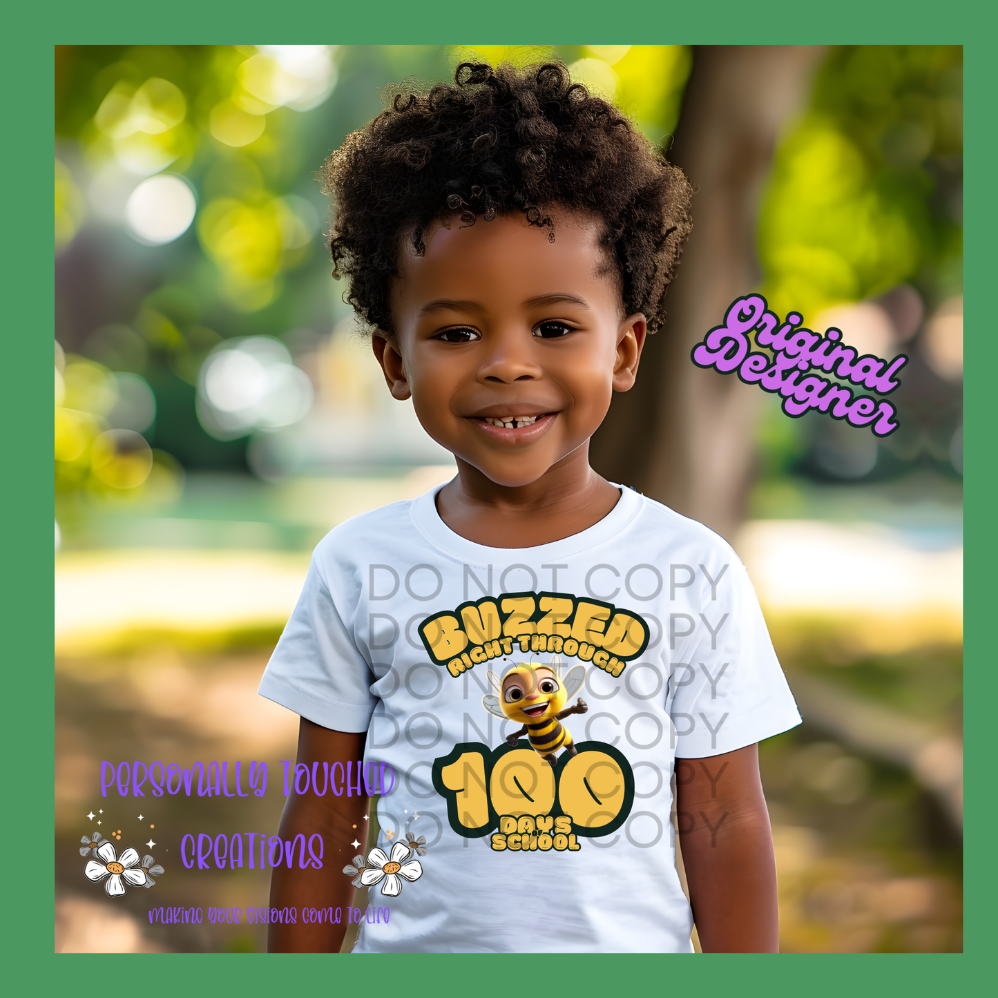 BUZZED RIGHT THROUGH 100 DAYS OF SCHOOL